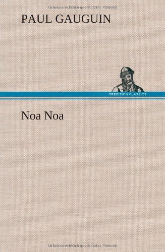 Cover for Eug Ne Henri Paul Gauguin · Noa Noa (Hardcover bog) [French edition] (2012)