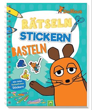 Die Maus - Rätseln, Stickern, Basteln - Schwager & Steinlein:die Maus - Książki - Schwager & Steinlein - 9783849927653 - 21 lipca 2022