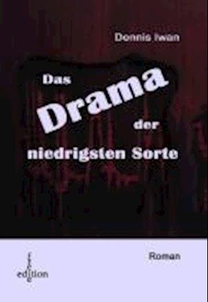 Cover for Iwan · Das Drama der niedrigsten Sorte (Bok)