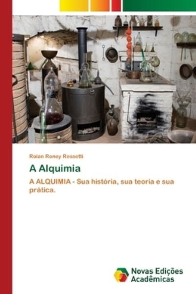 Cover for Ressetti · A Alquimia (Bog) (2018)