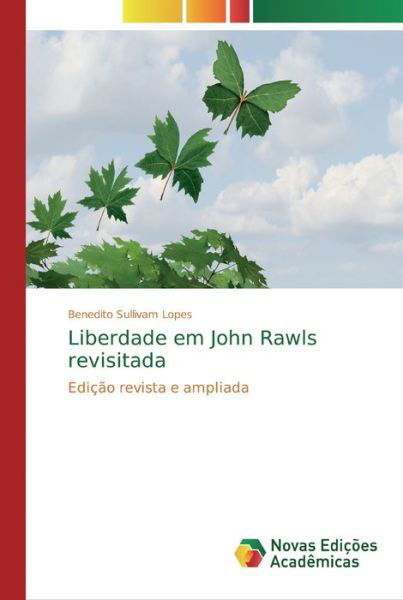 Cover for Lopes · Liberdade em John Rawls revisitad (Book) (2019)