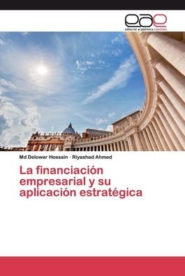 Cover for Hossain · La financiación empresarial y s (Buch) (2020)
