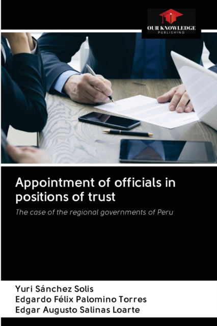 Cover for Yuri Sanchez Solis · Appointment of officials in positions of trust (Paperback Book) (2020)