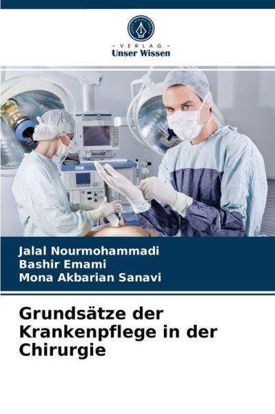 Cover for Jalal Nourmohammadi · Grundsatze der Krankenpflege in der Chirurgie (Pocketbok) (2021)