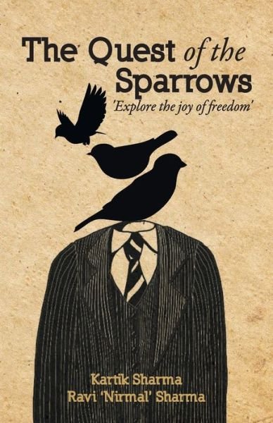 Cover for Kartik Sharma · The Quest of the Sparrows (Paperback Book) (2014)