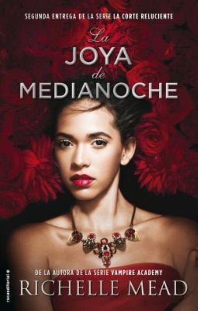 Cover for Richelle Mead · La joya de medianoche (The Glittering Court) (Spanish Edition) (La Corte Reluciente / The Glittering Court) (Bok) [Spanish edition] (2017)