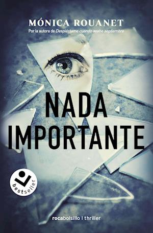 Cover for Mónica Rouanet · Nada importante (Paperback Book) (2023)