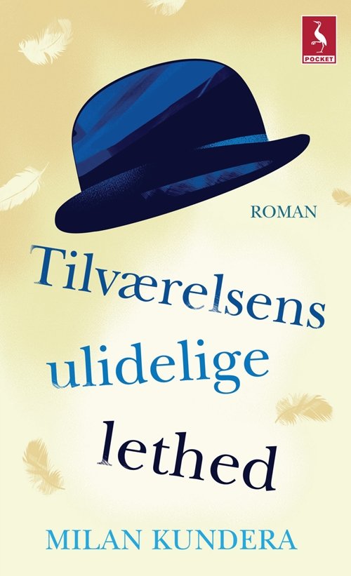 Cover for Milan Kundera · Tilværelsens ulidelige lethed (Book) [5º edição] [Pocket] (2013)
