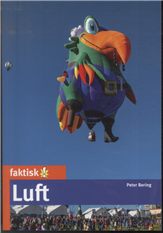 Cover for Peter Bering · Faktisk!: Luft (Sewn Spine Book) [1. Painos] (2014)