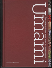 Cover for Ole G. Mouritsen; Klavs Styrbæk · Umami (Bound Book) [1st edition] [Indbundet] (2011)