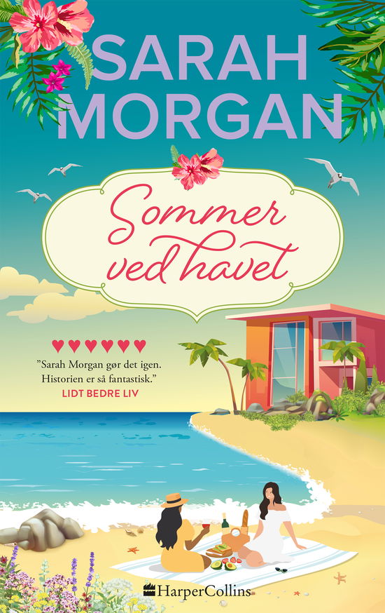 Sommer ved havet - Sarah Morgan - Bøker - HarperCollins - 9788743512653 - 4. mai 2023