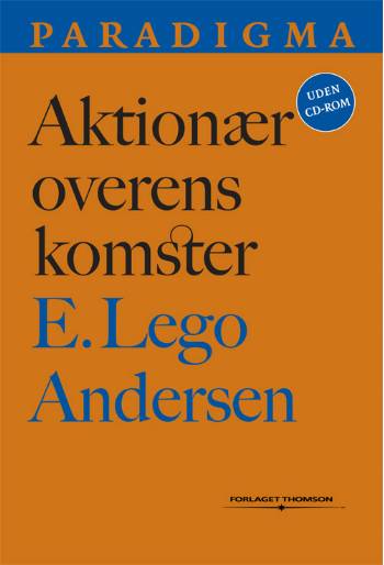 Cover for Eigil Lego Andersen · Paradigma.: Aktionæroverenskomster (Sewn Spine Book) [1st edition]