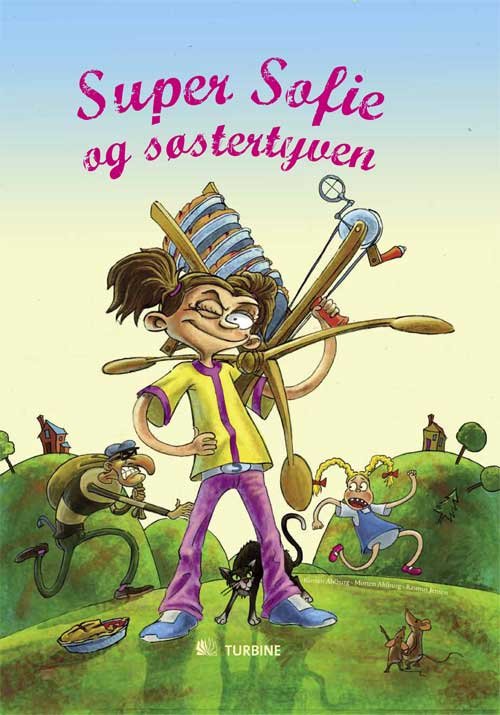 Cover for Morten Ahlburg Kirsten Ahlburg · Super Sofie og søstertyven (Indbundet Bog) [1. udgave] [Indbundet] (2010)