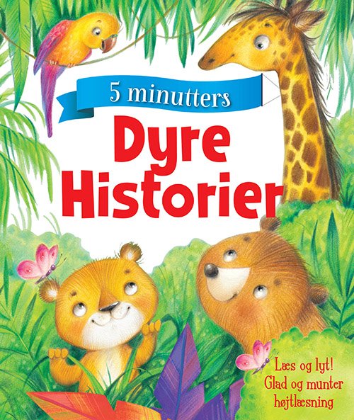 5-minutters historier: Dyrehistorier -  - Books - Legind - 9788771555653 - November 12, 2018