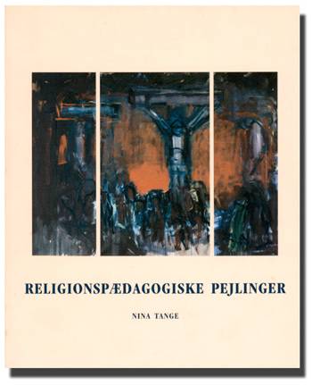 Cover for Nina Tange · Religionspædagogiske pejlinger (Book) [1st edition] (1999)