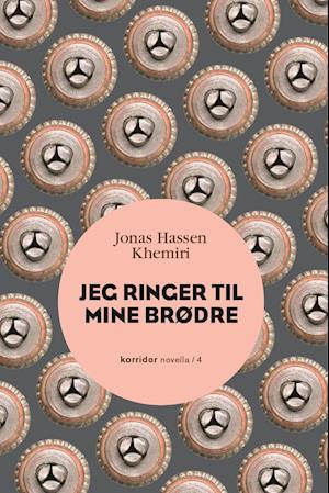 Cover for Jonas Hassen Khemiri · Jeg ringer til mine brødre (Paperback Book) [1er édition] (2019)