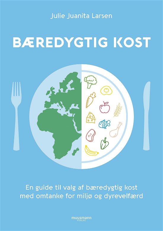 Cover for Julie Juanita Larsen · Bæredygtig kost (Taschenbuch) [1. Ausgabe] (2019)