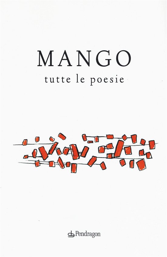 Cover for Mango · Tutte le poesie (Book)