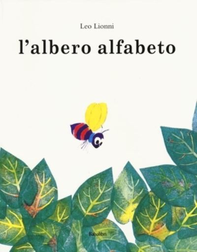 Cover for Leo Lionni · L' Albero Alfabeto. Ediz. Illustrata (Book)