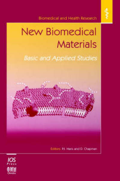 New Biomedical Materials: Basic and Applied Studies - Biomedical and Health Research - D. Chapman - Books - IOS Press - 9789051993653 - 1998
