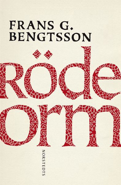 Norstedts klassiker: Röde Orm : en berättelse från okristen tid - Frans G. Bengtsson - Books - Norstedts - 9789113040653 - March 7, 2012