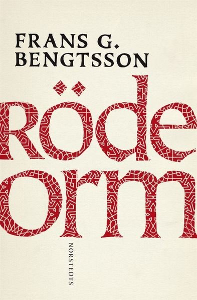 Cover for Frans G. Bengtsson · Norstedts klassiker: Röde Orm : en berättelse från okristen tid (Gebundesens Buch) (2012)