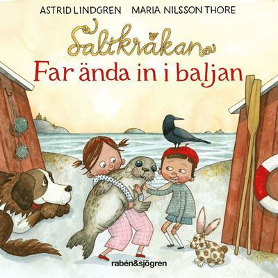 Cover for Maria Nilsson Thore · Saltkråkan: Far ända in i baljan (Hörbuch (MP3)) (2020)