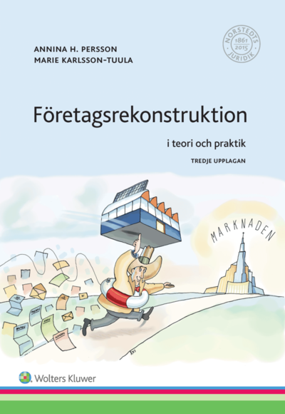 Cover for Annina H. Persson · Företagsrekonstruktion : i teori och praktik (Book) (2017)