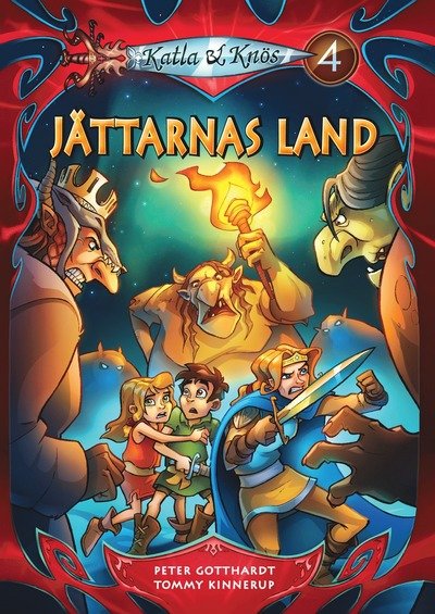Cover for Peter Gotthardt · Katla &amp; Knös: Katla &amp; Knös 4 Jättarnas land (Buch) (2012)