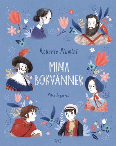 Cover for Roberto Piumini · Mina bokvänner (Bound Book) (2023)