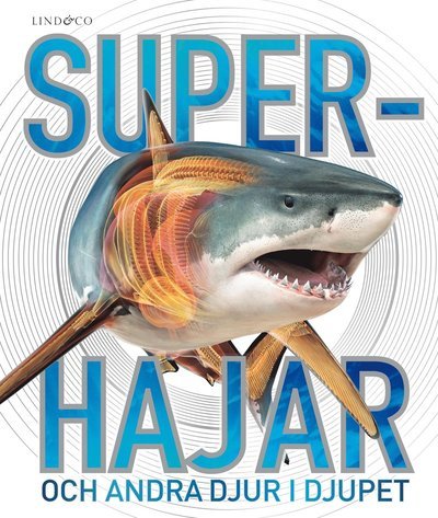 Cover for Derek Harvey · Superhajar - och andra djur i djupet (Bound Book) (2023)