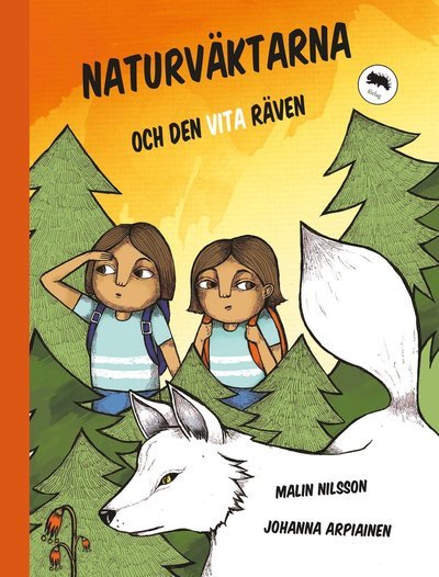 Cover for Malin Nilsson · Naturväktarna: Naturväktarna och den vita räven (Inbunden Bok) (2016)