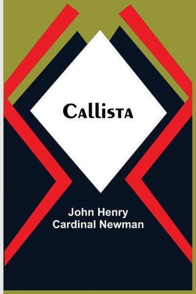 Cover for John Henry Cardinal Newman · Callista (Paperback Book) (2021)