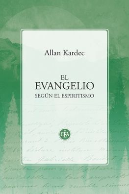 Cover for Allan Kardec · El Evangelio Segun El Espiritismo (Taschenbuch) (2020)