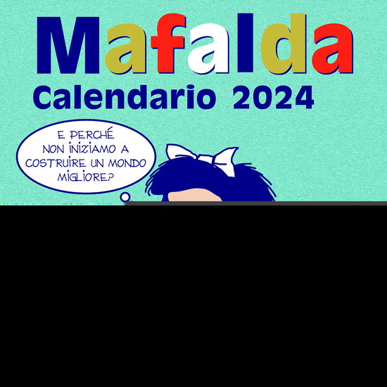 Cover for Quino · Mafalda. Calendario Da Parete 2024 (Book)