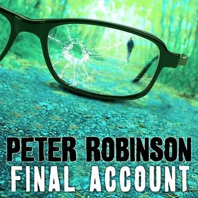 Final Account - Peter Robinson - Muziek - TANTOR AUDIO - 9798200119653 - 16 maart 2011