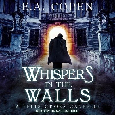 Cover for E a Copen · Whispers in the Walls (CD) (2021)