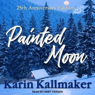 Cover for Karin Kallmaker · Painted Moon (CD) (2019)