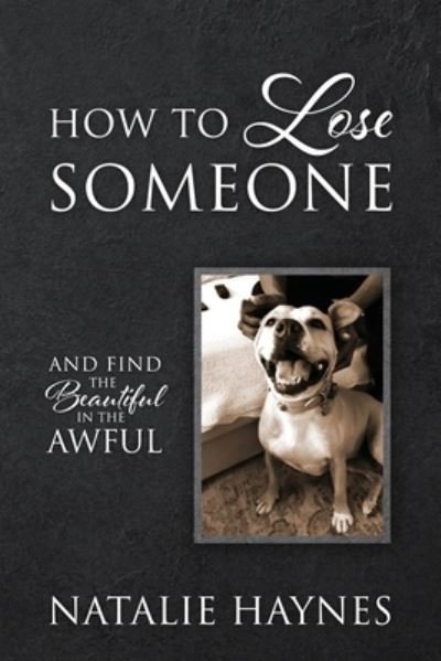 Cover for Natalie Haynes · How to Lose Someone (Buch) (2023)
