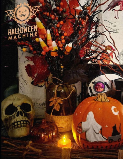 Halloween Machine Autumn 2021 - Havard, Elbert, IV - Books - Independently Published - 9798491614653 - October 7, 2021