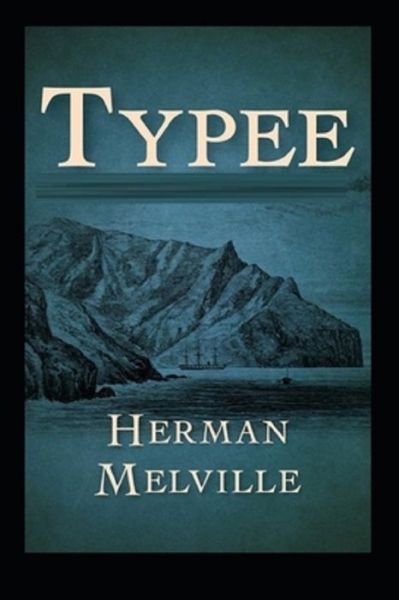 Cover for Herman Melville · Typee annotated (Paperback Bog) (2021)