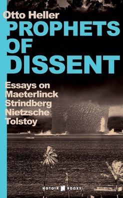 Cover for Otto Heller · Prophets of Dissent (Paperback Book) (2020)