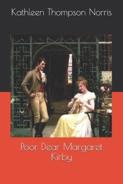 Cover for Kathleen Thompson Norris · Poor Dear Margaret Kirby (Paperback Book) (2020)