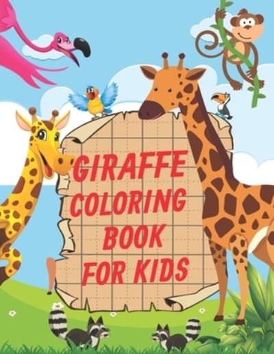 Cover for Tamm Coloring Press · Giraffe Coloring Book For Kids (Paperback Book) (2020)