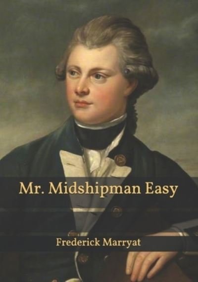 Cover for Frederick Marryat · Mr. Midshipman Easy (Paperback Book) (2021)