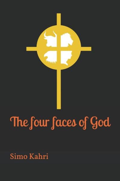 Cover for Simo Kahri · The four faces of God (Paperback Book) (2020)