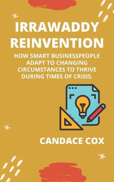 Cover for Candace Cox · Irrawaddy (Re)Invention (Paperback Book) (2020)