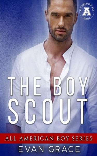 Cover for Evan Grace · The Boy Scout (Taschenbuch) (2021)