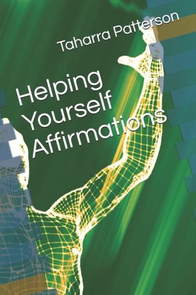 Cover for Taharra Patterson · Helping Yourself Affirmations (Paperback Book) (2021)