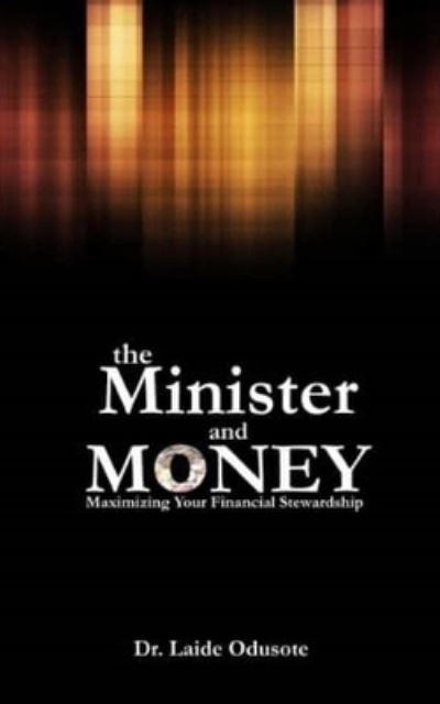 Cover for Olaide Odusote · The Minister and Money (Paperback Book) (2022)